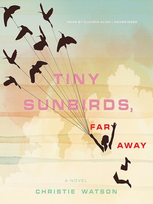 Tiny Sunbirds, Far Away - Audiobook